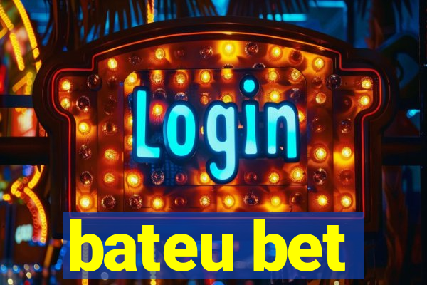 bateu bet